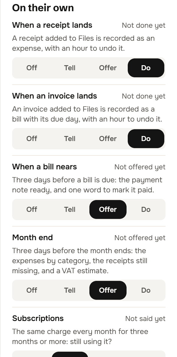 The On their own list on the Accountant's desk: When a receipt lands and When an invoice lands set to Do, each recorded with an hour to undo; When a bill nears and Month end set to Offer; and Subscriptions, The same charge every month for three months or more: still using it? Each has a four-way dial: Off, Tell, Offer, Do.