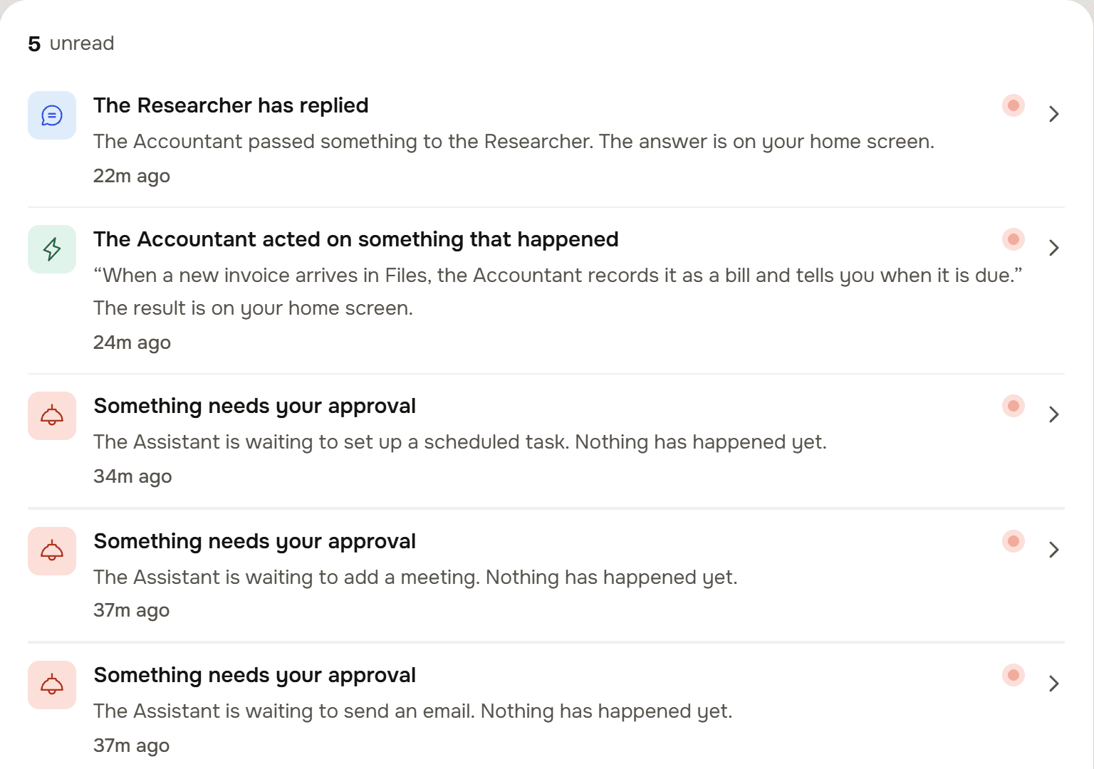 The Notifications screen with 5 unread: The Researcher has replied, The Accountant acted on something that happened, and three rows reading Something needs your approval: the Assistant is waiting to set up a scheduled task, to add a meeting, and to send an email, each followed by Nothing has happened yet.