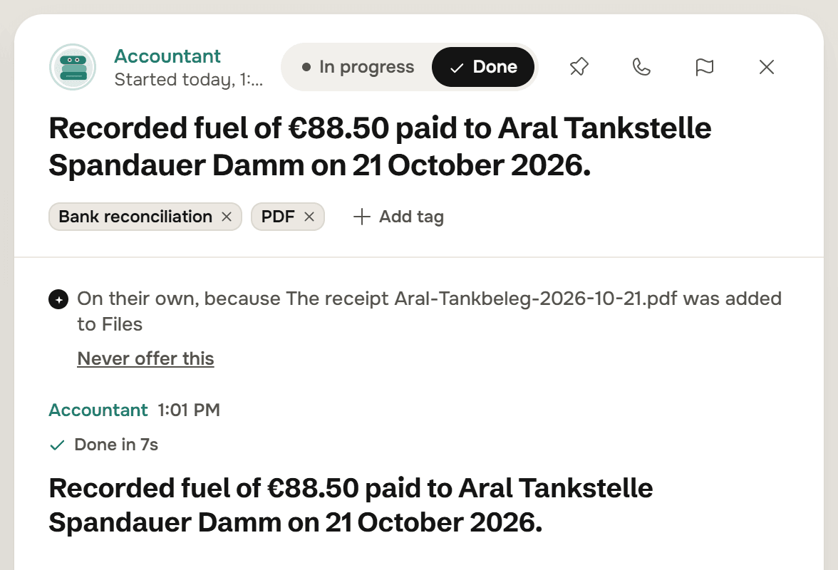 A thread from the Accountant: Recorded fuel of 88.50 euros paid to Aral Tankstelle Spandauer Damm on 21 October 2026. Above the reply: On their own, because The receipt Aral-Tankbeleg-2026-10-21.pdf was added to Files, with the link Never offer this.